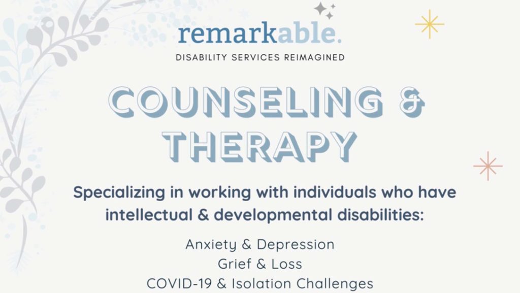 Counselling and therapy specialising in working with individuals who have intellectual and developmental disabilities.