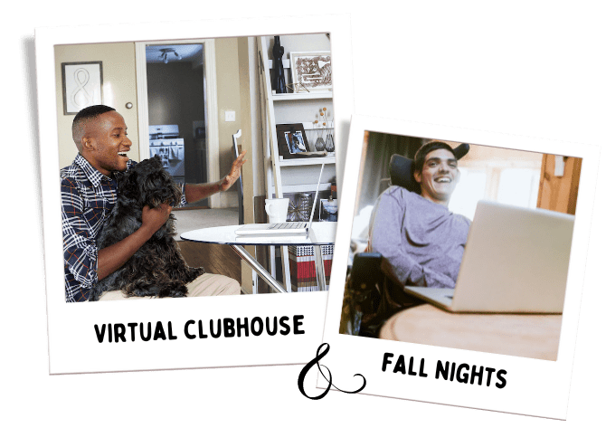 Virtual clubhouse fall nights with exclusive Clubhouse Membership access.