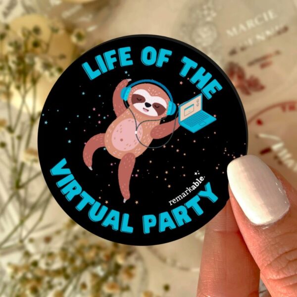 Remarkable "Virtual Party" Magnet - The life of the party sticker. (+ FREE Remarkable Sticker!)